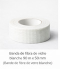 Banda Fibra de Vidro Branca 90m x 5cm (Bande fibre de verre blanche)