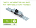 Fixation antivibratoire pour 60/27 